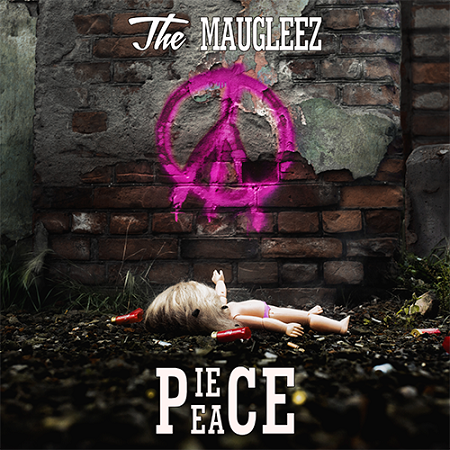 THE MAUGLEEZ – PIECE/PEACE